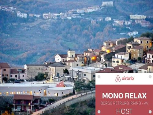 Mono Relax - Borgo Medioevale Petruro Irpino AV