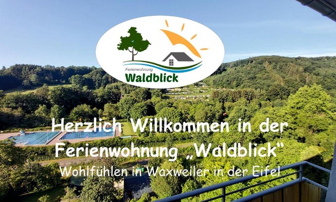 Waxweiler Apartment | FeWo Waldblick