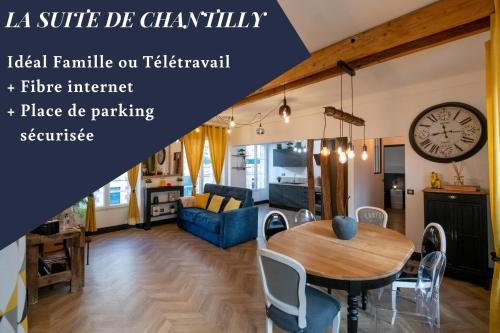 Chantilly Apartment | La Suite de Chantilly - Appartement de 80m2 avec Jacuzzi privé !